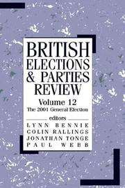 Cover of: British Elections and Parties Review: The 2001 General Election (British Elections & Parties Review)