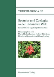 Cover of: Botanica und Zoologica in der türkischen Welt by Marcel Erdal, Barbara Kellner-Heinkele, Elisabetta Ragagnin, Claus Schönig, Deniz Aydin