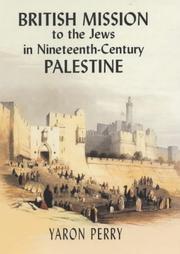 Cover of: British Mission to the Jews in Nineteenth-century Palestine