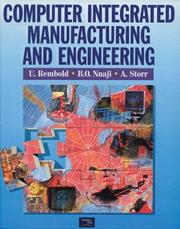 Cover of: Computer integrated manufacturing and engineering