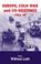 Cover of: Europe, Cold War and Coexistence, 1955-1965 (Cass Series--Cold War History, 4)