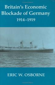 Cover of: Britain's economic blockade of Germany, 1914-1919