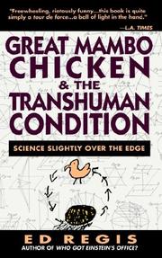 Cover of: Great Mambo Chicken and the Transhuman Condition: Science Slightly Over the Edge