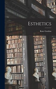 Cover of: Esthetics by Kate Gordon