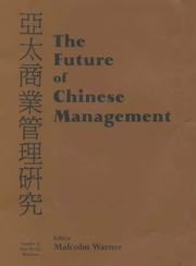 Cover of: The Future of Chinese Management: Studies in Asia Pacific Business