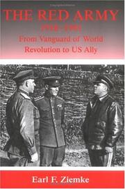 Cover of: The Red Army, 1918-1941: from vanguard of world revolution to US ally
