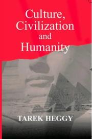 Cover of: Culture, Civilization, and Humanity