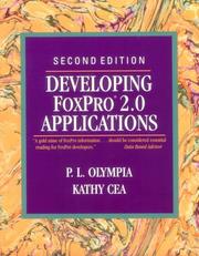 Cover of: Developing FoxPro 2.0 applications by P. L. Olympia, P. L. Olympia