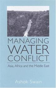 Cover of: Managing water conflict by Ashok Swain