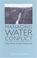 Cover of: Managing water conflict