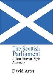 Cover of: The Scottish Parliament: A Scandinavia-style Assembly? (Library of Legislative Studies,)
