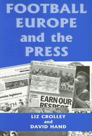 Cover of: Football, Europe and the Press: Imagined Identities? (Sport in the Global Society)
