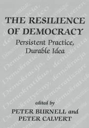 Cover of: The Resilience of Democracy by Peter Burnell