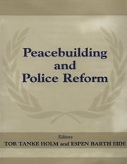 Cover of: Peacebuilding and Police Reform (Peacekeeping, 7)
