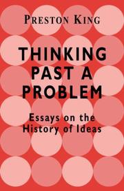 Cover of: Thinking past a problem by Preston T. King