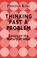 Cover of: Thinking past a problem