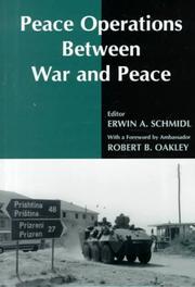 Peace Operations Between War and Peace (Peacekeeping) by Erwin Schmidl