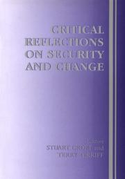 Cover of: Critical Reflections on Security and Change (Contemporary Security Studies) | Stuart Croft