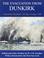 Cover of: The Evacuation from Dunkirk, Operation Dynamo 26 May - 4 June 1940