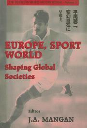 Europe, sport, world by J. A. Mangan