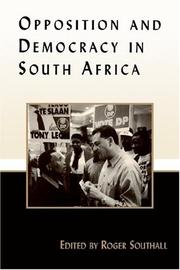 Cover of: Opposition and Democracy in South Africa (Democratization Studies) by Roger Southall
