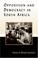 Cover of: Opposition and Democracy in South Africa (Democratization Studies)