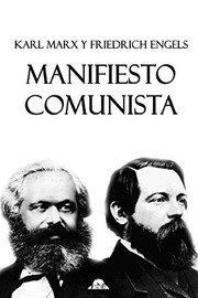Cover of: Manifiesto Comunista by Friedrich Engels, Karl Marx