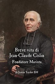 Cover of: Breve Vita Di Jean-Claude Colin, Fondatore Marista