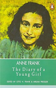 The Diary of a Young Girl- Anne Frank by Anne Frank