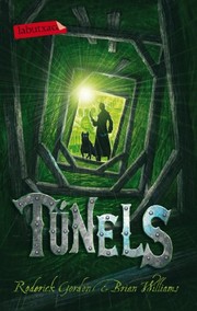 Cover of: Túnels by Brian Williams, Roderick Gordon, Josep Alemany, Àlex Gombau