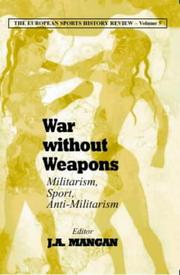 Cover of: Militarism, sport, Europe: war without weapons