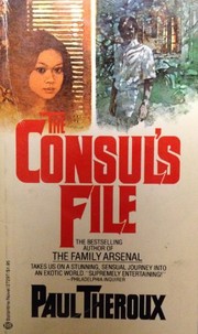Cover of: The Consul's File by Paul Theroux