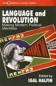 Cover of: Language and revolution: making of modern political identities
