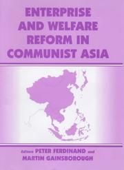 Cover of: Enterprise and Welfare Reform in Communist Asia