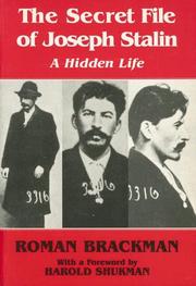 Cover of: The Secret File of Joseph Stalin by Roman Brackman, Roman Brackman