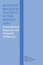 Cover of: Building Regional Security in the Middle East by Emily Landau