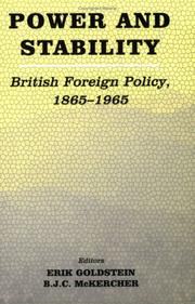 Cover of: Power and stability: British foreign policy, 1865-1965