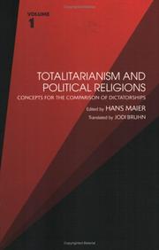 Cover of: Totalitarianism and Political Religions, Volume 1 by Hans Maier
