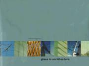 Cover of: Glass in architecture by Michael Wigginton
