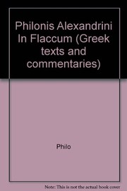 Cover of: Philonis Alexandrini In Flaccum by Philo of Alexandria