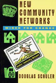 Cover of: New community networks by Douglas Schuler