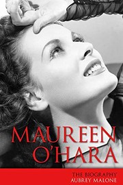 Cover of: Maureen O'Hara: The Biography