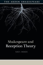 Cover of: Shakespeare and Reception Theory