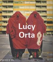 Cover of: Lucy Orta by Roberto Pinto