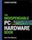 Cover of: The Indispensable PC Hardware Book (4th Edition)