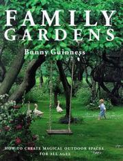 Cover of: Family Gardens by Bunny Guinness
