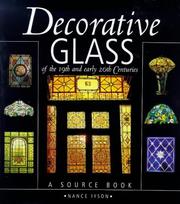 Cover of: Decorative glass of the 19th and early 20th centuries: a source book