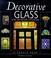 Cover of: Decorative glass of the 19th and early 20th centuries