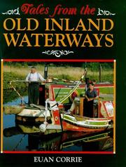 Tales from the old inland waterways by Euan Corrie