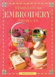 Cover of: 55 Embroidery Projects in Miniature